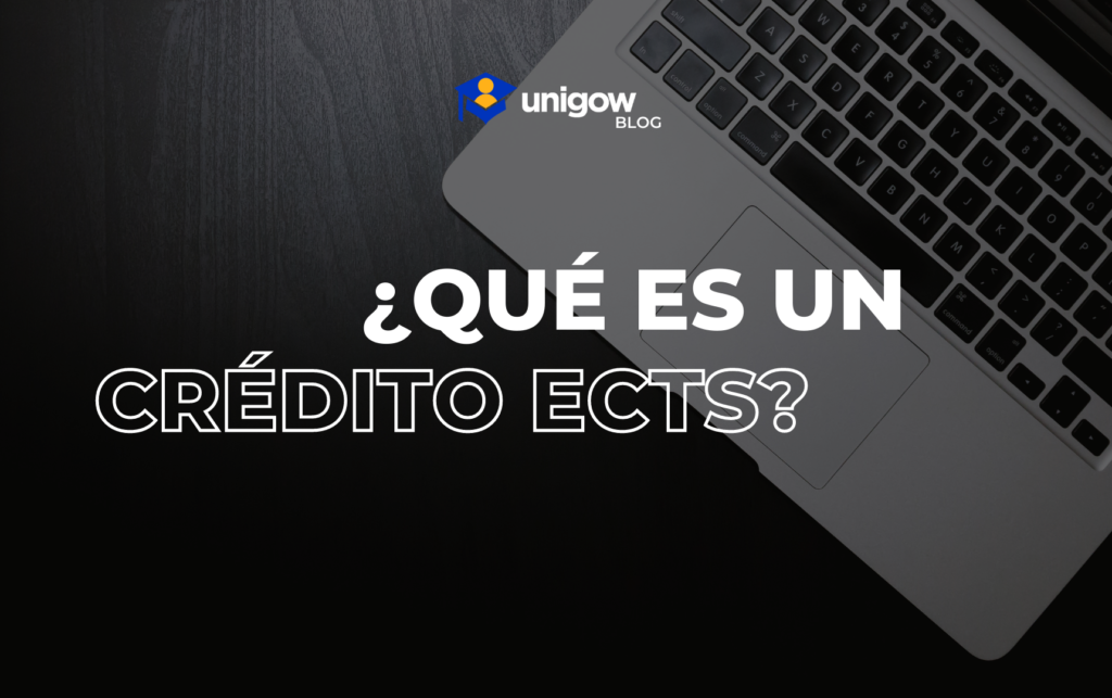 ¿Qué es un crédito ECTS?