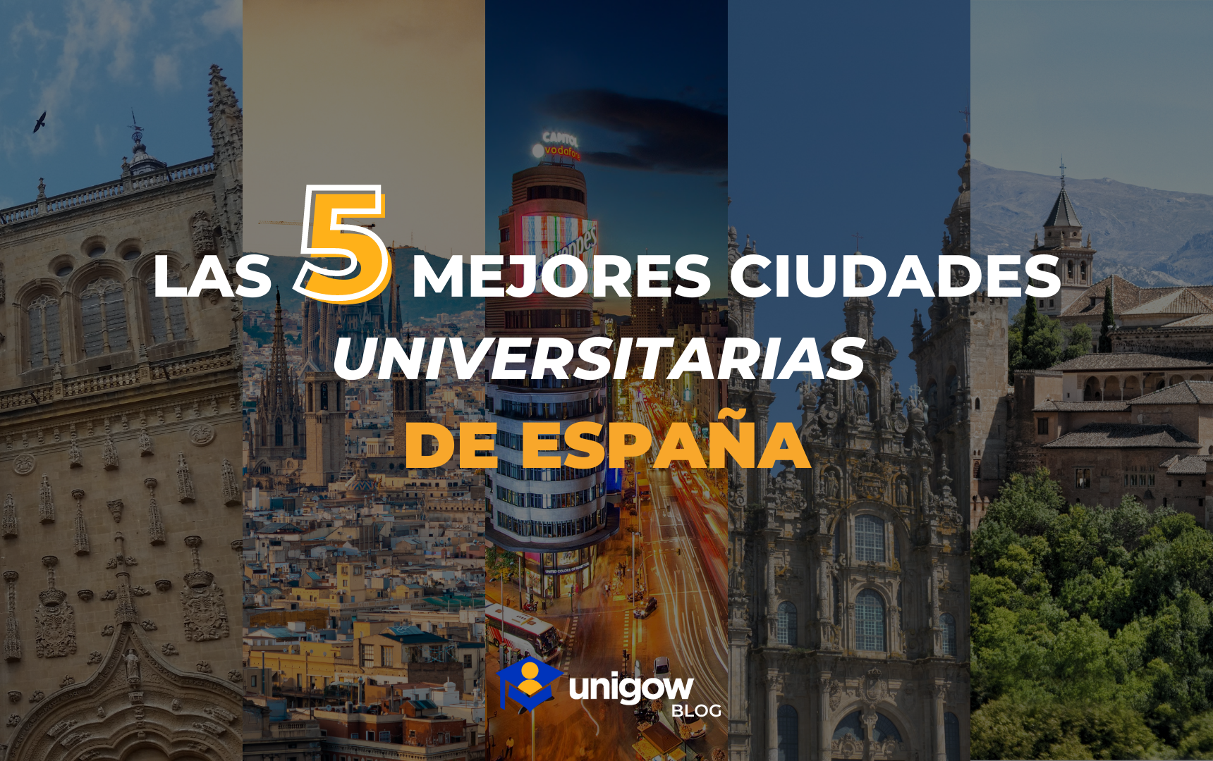 las 5 mejores ciudades universitarias de españa