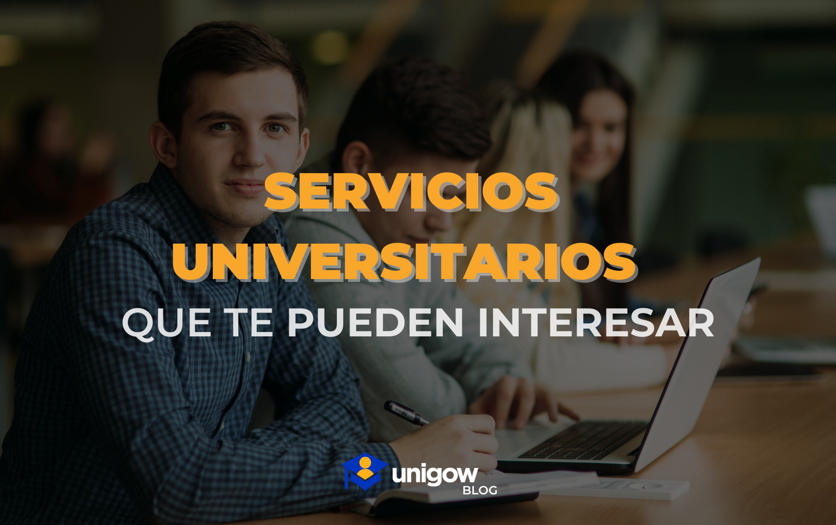 Servicios universitarios que te pueden interesar